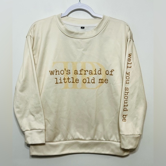 Taylor Swift Tortured Poets Department Who’s Afraid of Little Old Me Sweatshirt - Picture 1 of 5